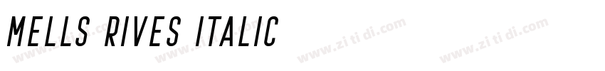 Mells Rives Italic字体转换